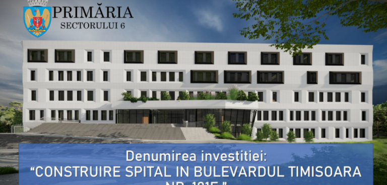 Cum va arăta spitalul care urmează să se construiască în Sectorul 6