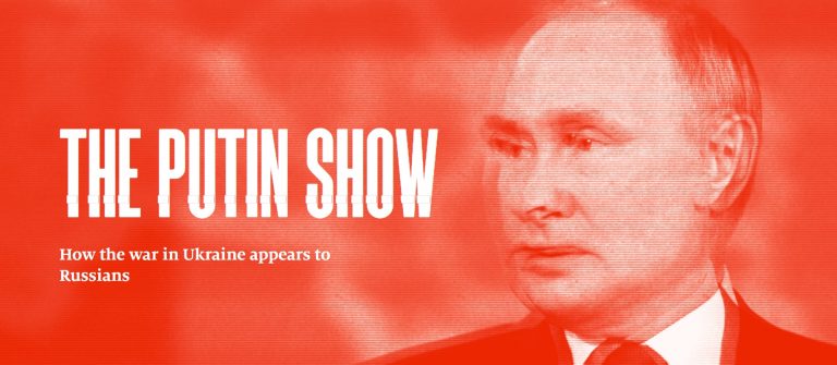 „The Putin Show”. Cum se vede în Rusia războiul din Ucraina