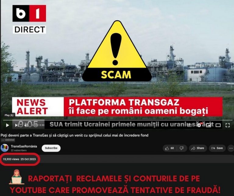 DNSC avertizează asupra unor conturi şi videoclipuri sponsorizate care promovează tentative de fraudă pe Youtube
