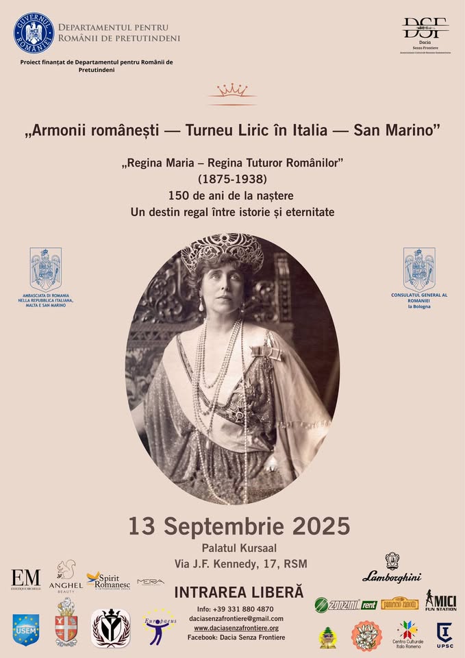 „Regina Maria, Regina tuturor românilor” – Eveniment internațional de prestigiu la San Marino, la 150 de ani de la nașterea suveranei