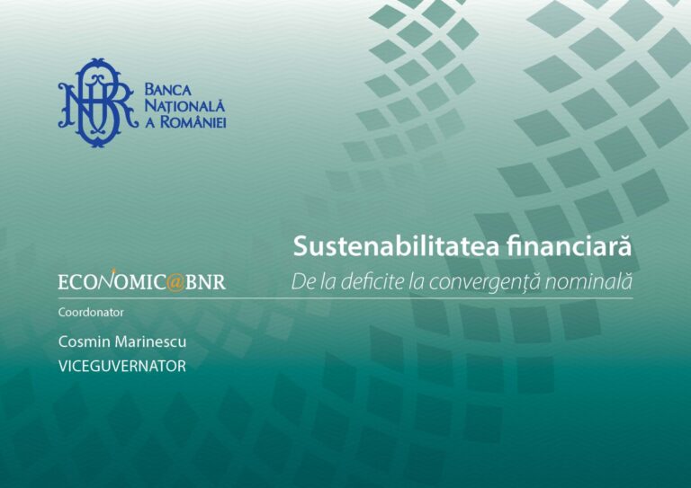 Sustenabilitatea financiară în arhitectura convergenței – Economic@BNR